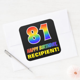 81st Birthday: Bold, Fun, Simple, Rainbow 81 Square Sticker