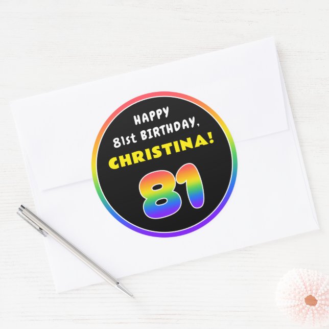 81st Birthday: Colourful Rainbow # 81, Custom Name Classic Round Sticker (Envelope)