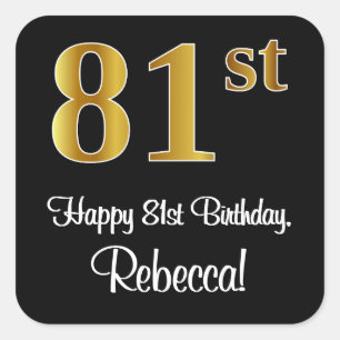 81st Birthday – Elegant Luxurious Faux Gold Look # Square Sticker