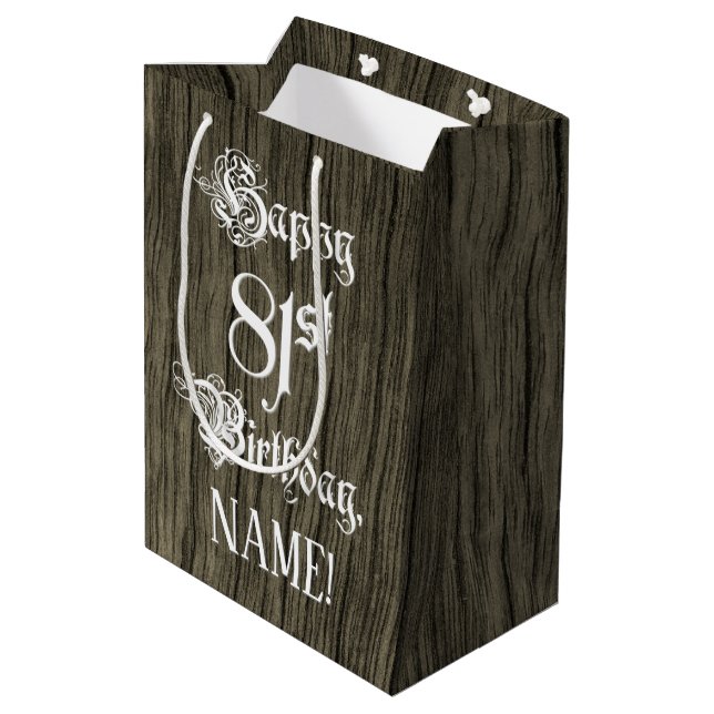 81st Birthday: Fancy, Faux Wood Look + Custom Name Medium Gift Bag (Back Angled)