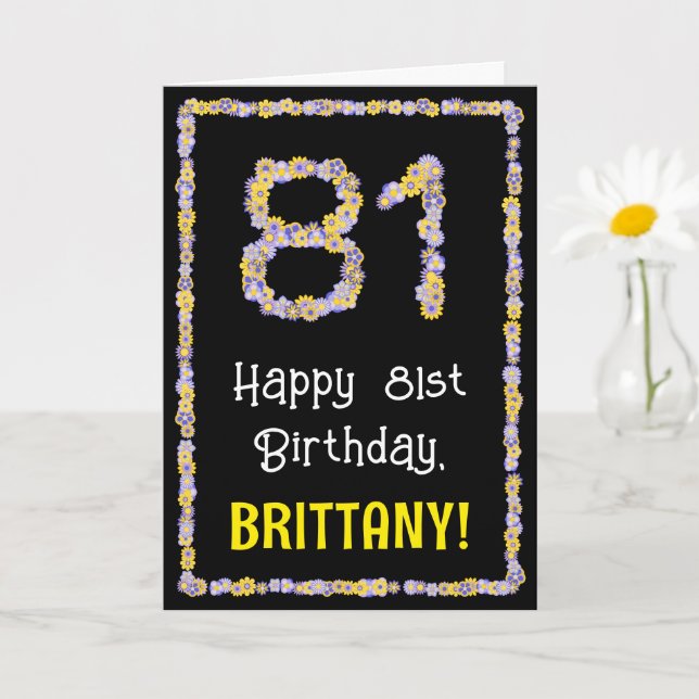 81st Birthday: Floral Flowers Number, Custom Name Card (Small Plant)