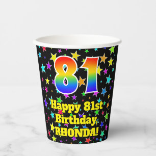 81st Birthday: Fun Stars Pattern and Rainbow 81 Paper Cups