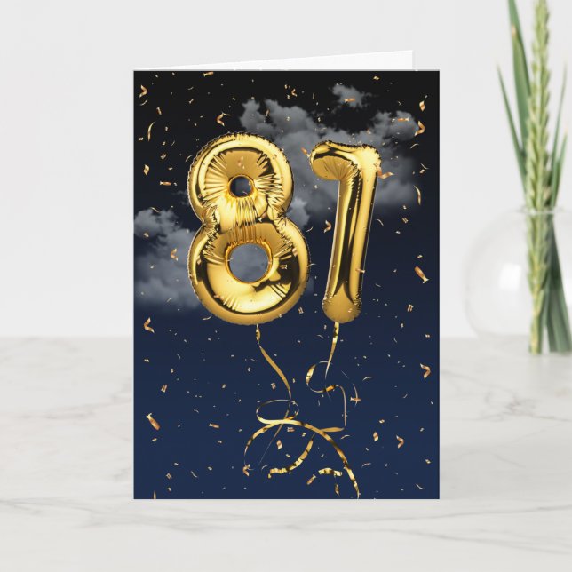 81st Birthday Gold Mylar Balloon and Confetti Card (Front)