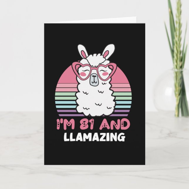 81st Birthday Llamazing Llama 81 Year Old Birthday Card (Front)