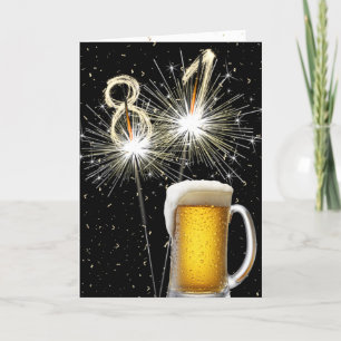 81st Birthday Sparklers With Beer Mug Card