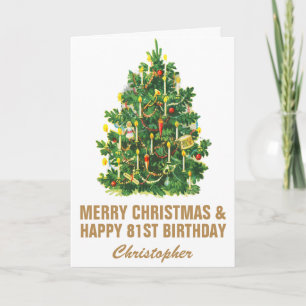 81st Happy Birthday and Merry Christmas Tree Card