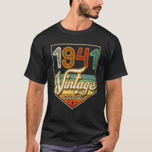 82 Years Old Gift Vintage 1941 Limited Edition 82t T-Shirt