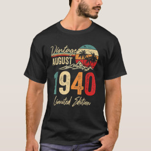 82 Yr Old Vintage August 1940  82nd Birthday T-Shirt