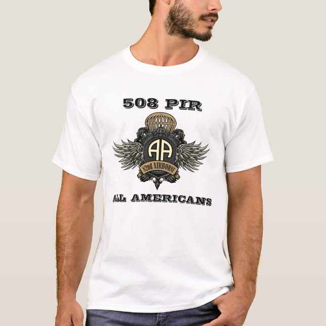 82nd Airborne 508 PIR All Americans Fort Bragg T-Shirt (Front)