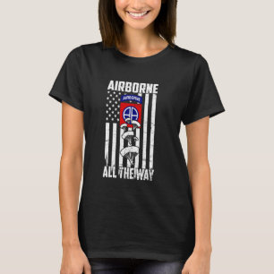 82nd Airborne Division All The Way Flag US Paratro T-Shirt
