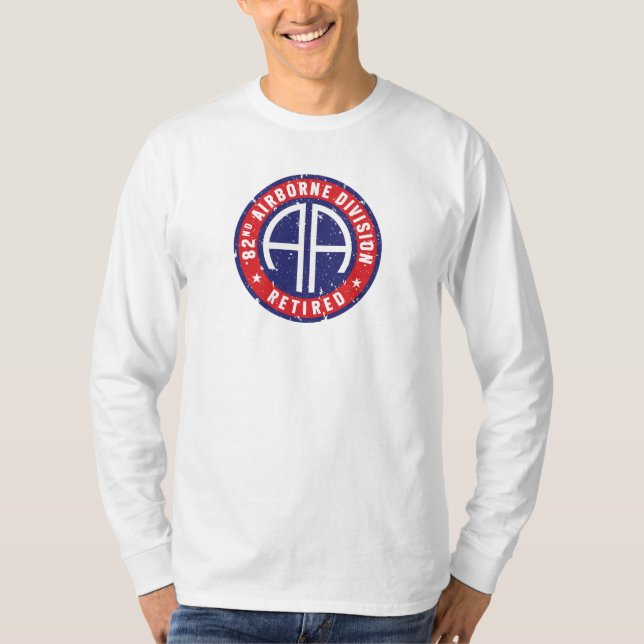 82nd Airborne Division "Retired" Custom Long T-Shirt (Front)
