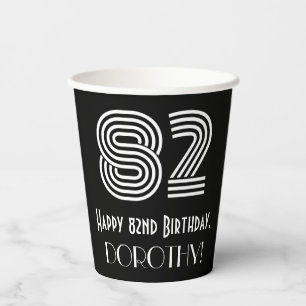 82nd Birthday — Art Deco Inspired Look “82” + Name Paper Cups