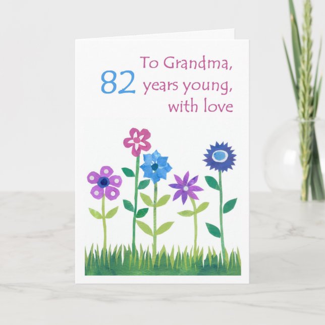 82nd Birthday Card for a Grandmother - Flowers (Front)