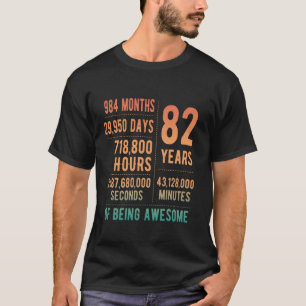 82nd Birthday Men Women Funny 82 Years Old T-Shirt