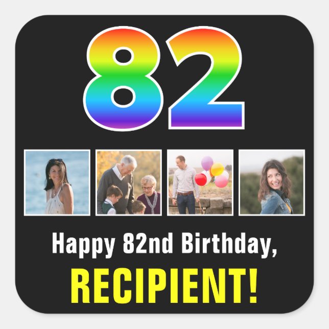 82nd Birthday: Rainbow “82”; Custom Photos & Name Square Sticker (Front)