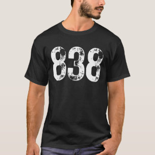 838 Area Code Albany NY Mobile Telephone Area Code T-Shirt