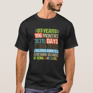 83 Years 996 Months Of Being Awesome 83Rd Birthday T-Shirt