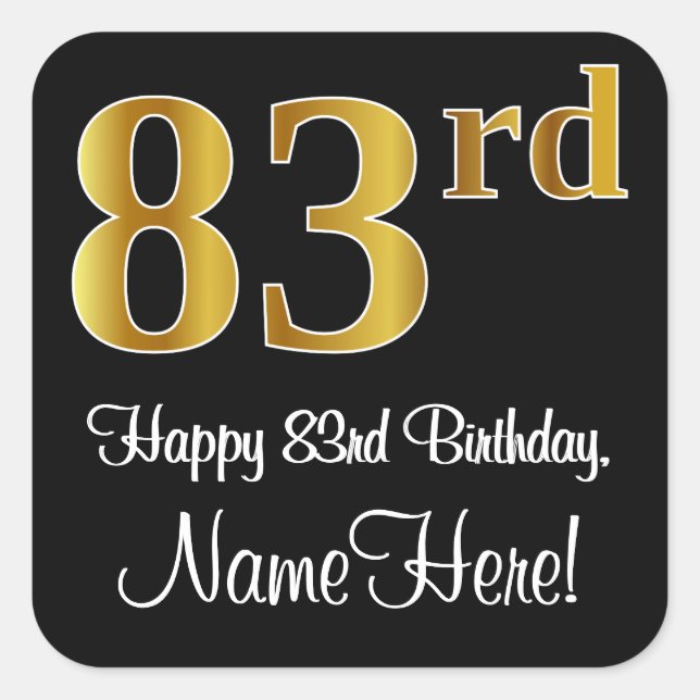 83rd Birthday – Elegant Luxurious Faux Gold Look # Square Sticker (Front)