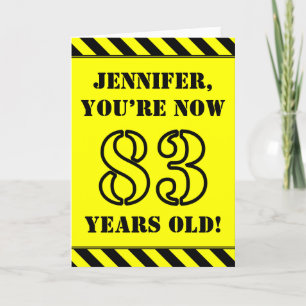 83rd Birthday: Fun Stencil Style Text, Custom Name Card
