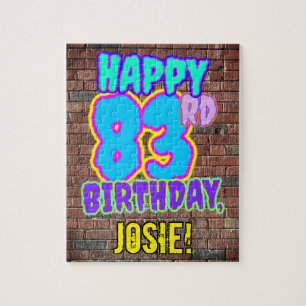 83rd Birthday ~ Fun, Urban Graffiti Inspired Look Jigsaw Puzzle