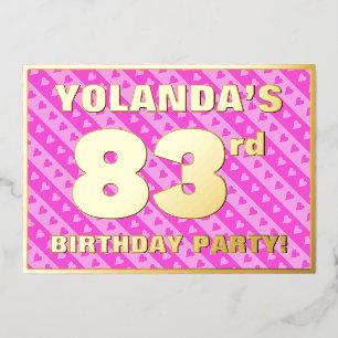 83rd Birthday Party — Fun Pink Hearts and Stripes