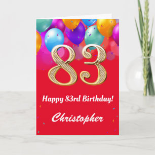 83rd Birthday Red and Gold Colourful Balloons Card