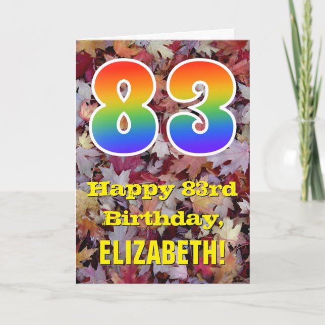 83rd Birthday; Rustic Autumn Leaves; Rainbow "83" Card (Front)