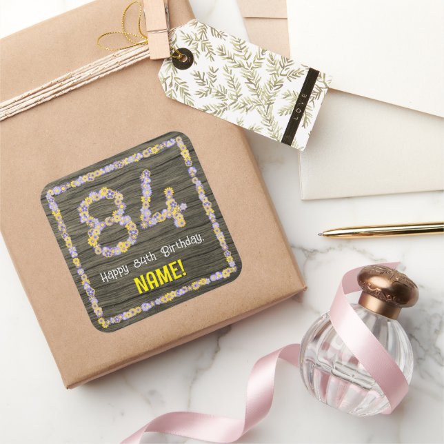 84th Birthday: Floral Number, Faux Wood Look, Name Square Sticker (Gifting)