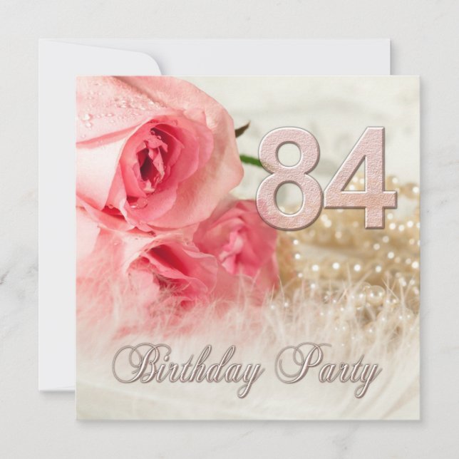 84th Birthday party invitation, roses and pearls Invitation (Front)