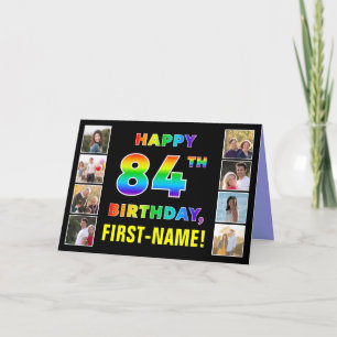 84th Birthday: Rainbow Text, Custom Photos & Name Card
