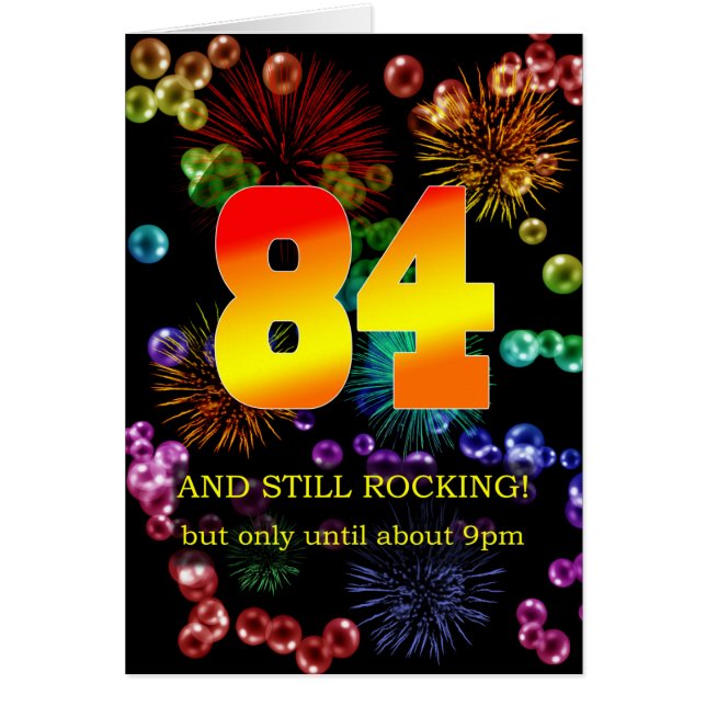 84th Birthday Still Rocking (Front)