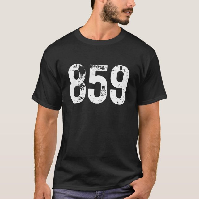859 Area Code Lexington Fayette KY Mobile Area Cod T-Shirt (Front)