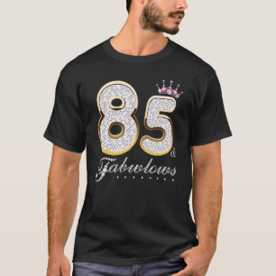 85 & Fabulous 85 Years Old 85th Birthday Diamond C T-Shirt