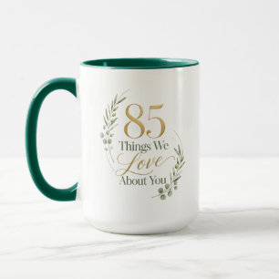 85 Things We Love About Mum Mug