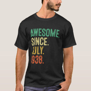 85 Year Old Awesome Since July 1938 85th Birthday T-Shirt