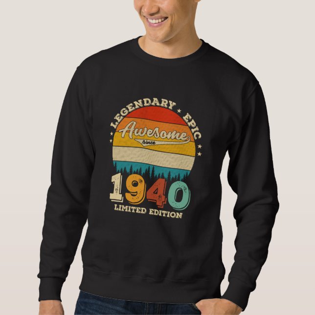 85 Year Old Bday 1940 Awesome 85th Birthday Gift Sweatshirt (Front)