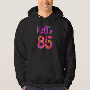 85 Year Old Birthday Flower Hello 85 Its My 85th B Hoodie