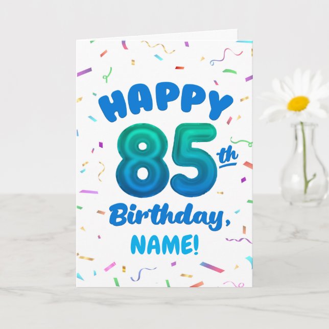 85th Balloon Number Custom Name Birthday Card (Small Plant)