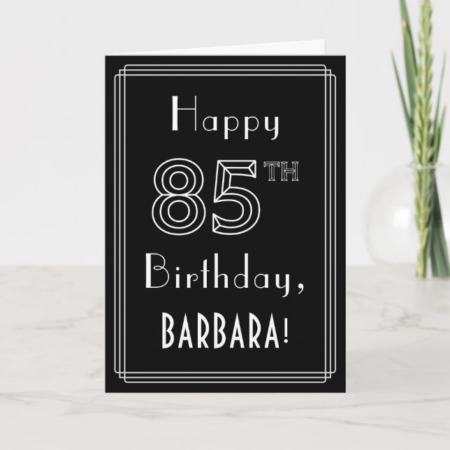 85th Birthday: Art Deco Style # 85 & Custom Name Card (Front)