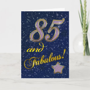 85th birthday for someone Fabulous Card