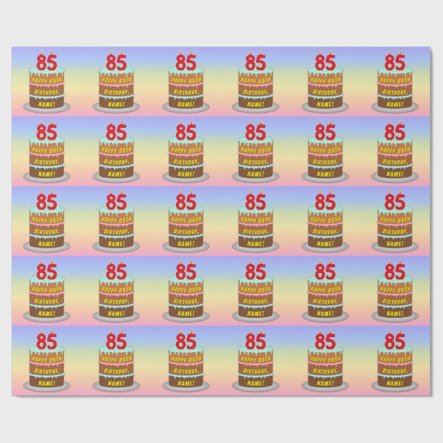 85th Birthday: Fun Cake and Candles + Custom Name Wrapping Paper (Flat)