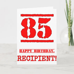 85th Birthday: Fun, Red Rubber Stamp Inspired Look Card