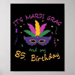 85th Birthday Mardi Gras Carnival Celebration Shir Poster