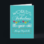 85th Birthday Most Fabulous Colourful Gem Turquois Card<br><div class="desc">Celebrate the milestone birthday of your favourite senior citizen with this fun gift reminding them of how fabulous they are. White and grey lettering on deep turquoise background. Colourful diamond-cut gems in rainbow tones serve as accent. Customise with names, initials or other text. This series is in increments of 5...</div>