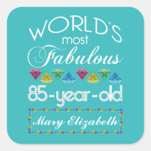 85th Birthday Most Fabulous Colourful Gem Turquois Square Sticker