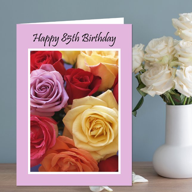85th Birthday Multi Colour Roses Card (Creator Uploaded)
