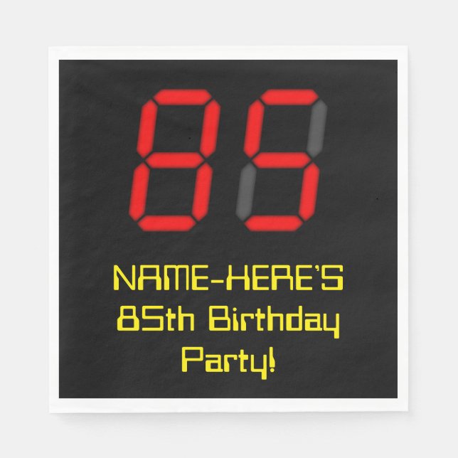 85th Birthday: Red Digital Clock Style "85" + Name Napkin (Front)