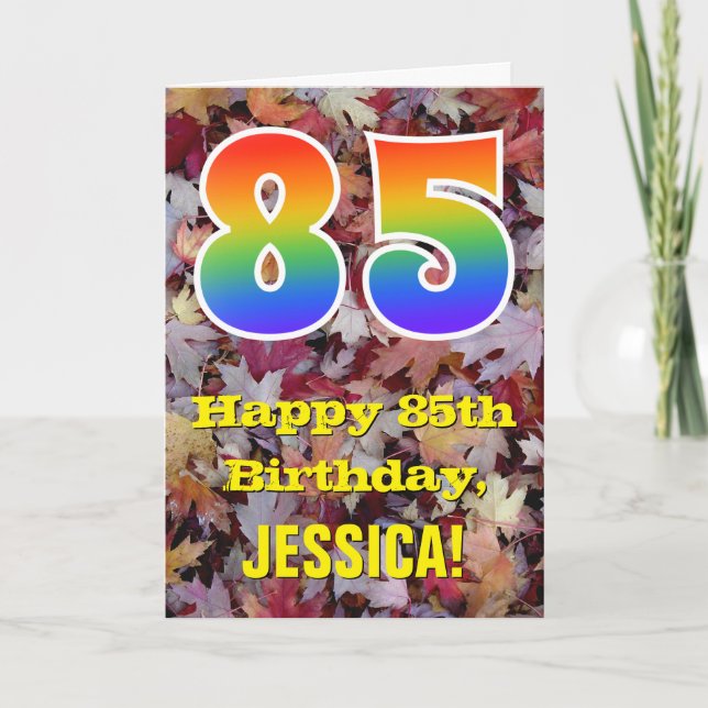 85th Birthday; Rustic Autumn Leaves; Rainbow "85" Card (Front)