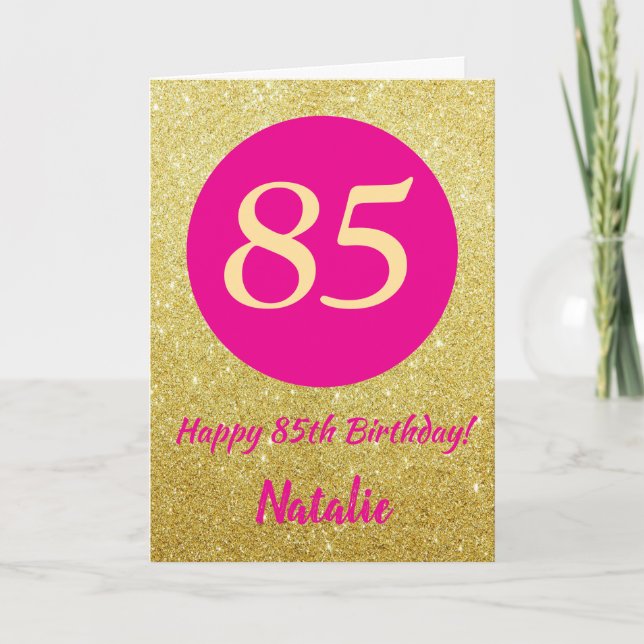 85th Happy Birthday Hot Pink and Gold Glitter Card (Front)
