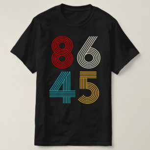 8645 ANTI TRUMP VINTAGE T-Shirt